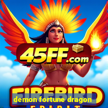 demon fortune dragon